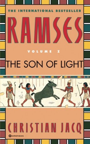 Ramses: The Son of Light - Volume I