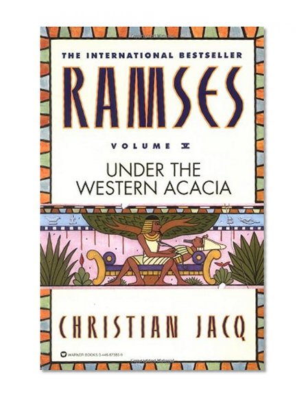Ramses: Under the Western Acacia - Volume V