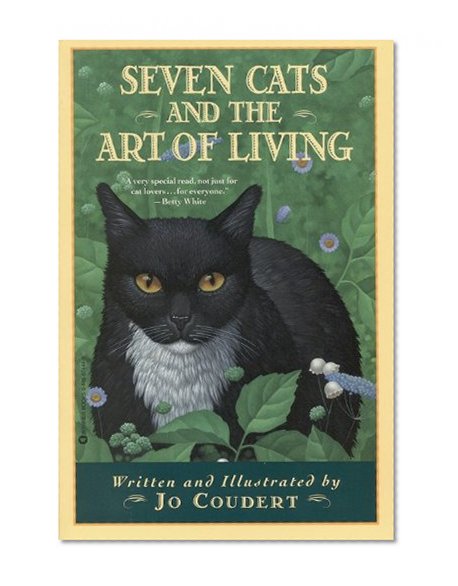 Seven Cats and the Art of Living