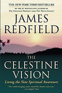 Book Cover The Celestine Vision: Living the New Spiritual Awareness