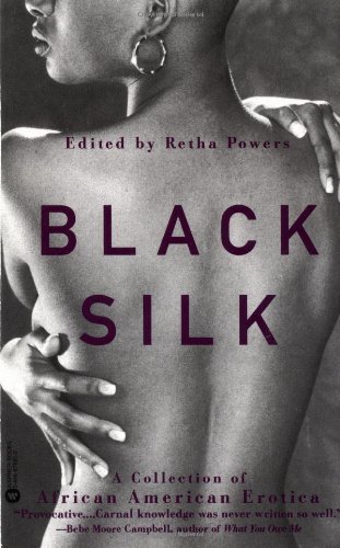 Black Silk: A Collection of African American Erotica
