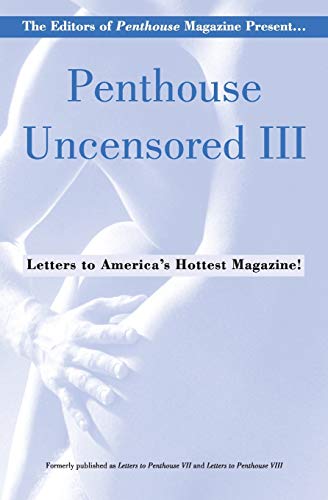 Penthouse Uncensored III (Penthouse Adventures)