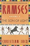Ramses: The Son of Light - Volume I