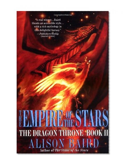 The Empire of the Stars (Dragon Throne)