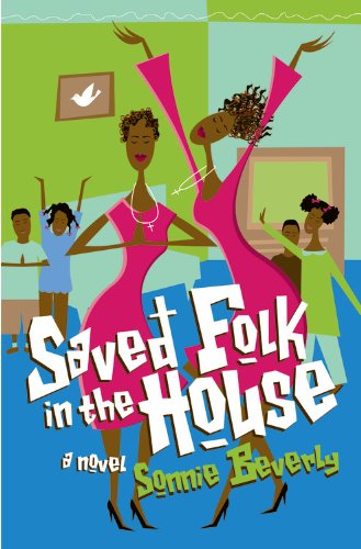 Saved Folk in the House
