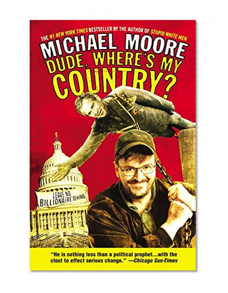 Book Cover Dude, Where's My Country?