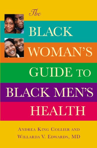 The Black Woman's Guide to Black Men's Health