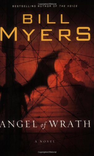 Angel of Wrath: A Novel (The Voice of God series)