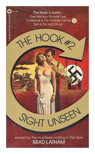 The Hook #2: Sight Unseen (The Hook, Volume 2)