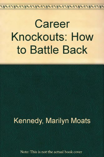 Career Knockouts: How to Battle Back