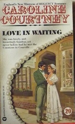 Love in Waiting (Caroline Courtney)