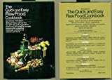 The quick and easy raw food cookbook