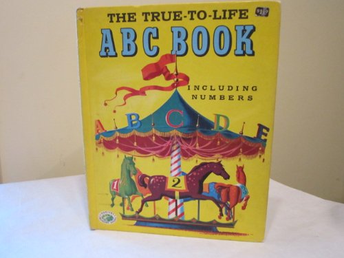 True-To-Life ABC Book Including Numbers