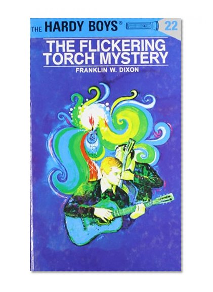 Book Cover The Flickering Torch Mystery (Hardy Boys, Book 22)