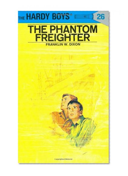 Book Cover The Phantom Freighter (The Hardy Boys, No. 26)
