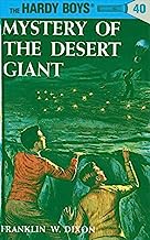 The Mystery of the Desert Giant (Hardy Boys, Book 40)