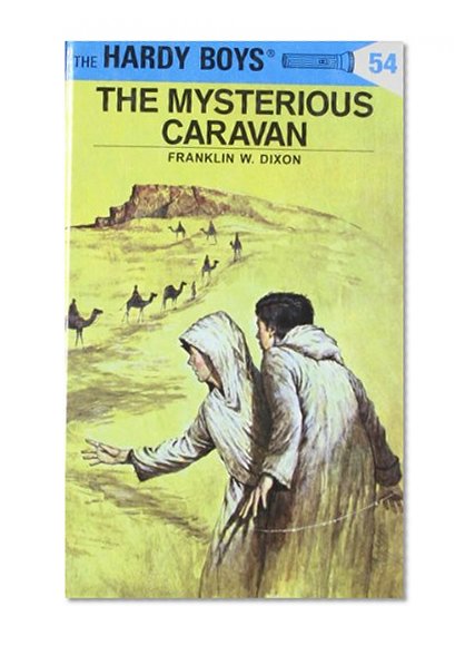 The Mysterious Caravan (The Hardy Boys, No. 54)