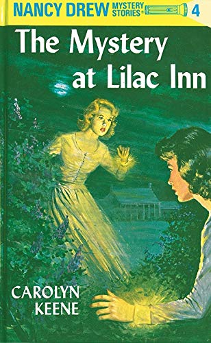 Book Cover The Mystery at Lilac Inn (Nancy Drew, Book 4)