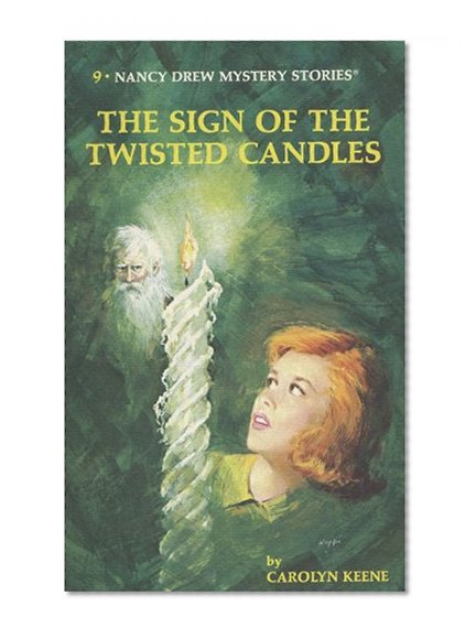 Book Cover The Sign of the Twisted Candles (Nancy Drew, Book 9)