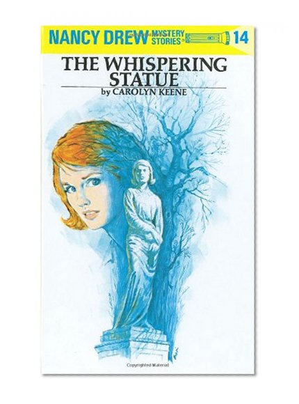 The Whispering Statue (Nancy Drew #14)