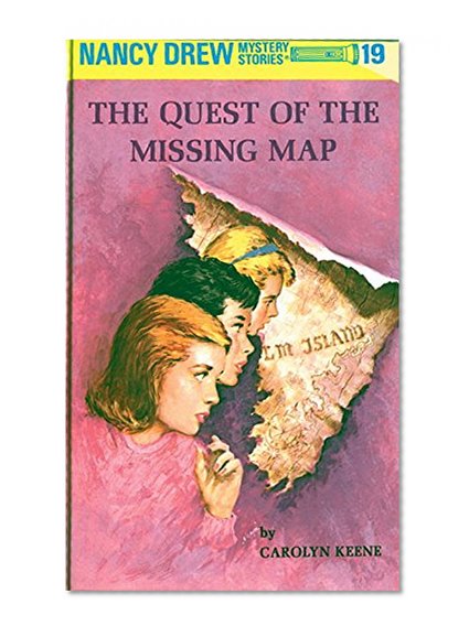 The Quest of the Missing Map (Nancy Drew, Book 19)