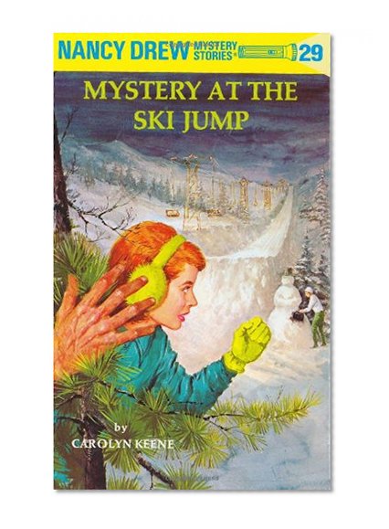 Mystery at the Ski Jump (Nancy Drew #29)