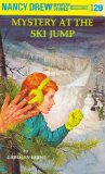 Mystery at the Ski Jump (Nancy Drew #29)
