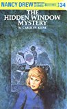 Nancy Drew 34: the Hidden Window Mystery