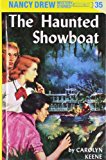 Nancy Drew 35: the Haunted Showboat