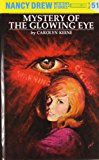 Nancy Drew 51: Mystery of the Glowing Eye