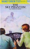 Nancy Drew 53: the Sky Phantom