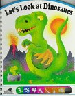 Let's Look at Dinosaurs (Poke & Look Learning)