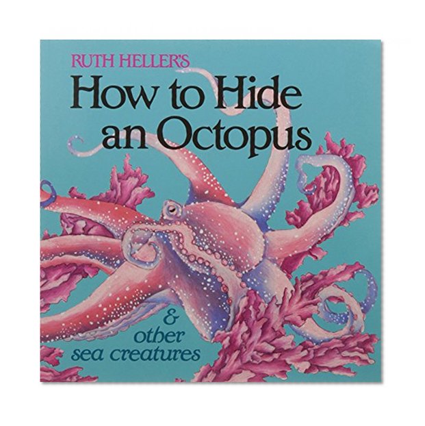 Book Cover How to Hide an Octopus and Other Sea Creatures (Reading Railroad)