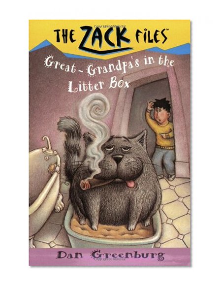 Zack Files 01: My Great-grandpa's in the Litter Box (The Zack Files)