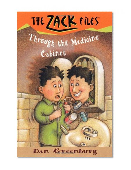 Zack Files 02: Through the Medicine Cabinet (The Zack Files)