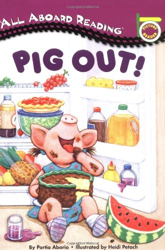 Pig Out! (All Aboard Picture Reader)