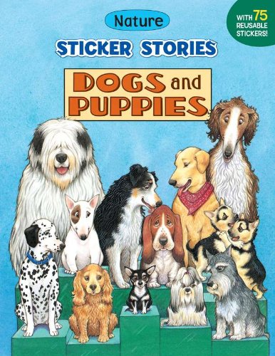 Dogs and Puppies (Sticker Stories)