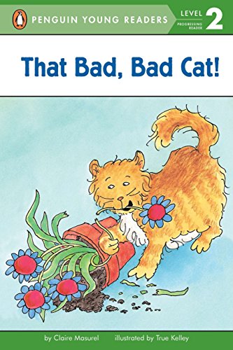 Book Cover That Bad, Bad Cat! (Penguin Young Readers, Level 2)