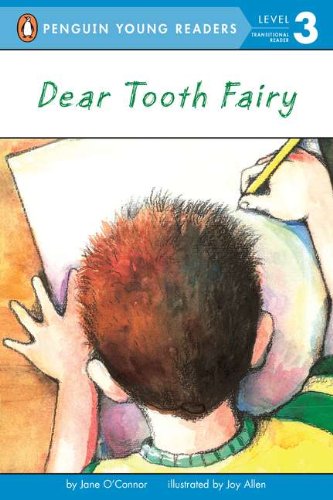 Dear Tooth Fairy (Penguin Young Readers, L3)