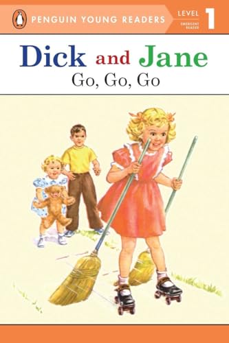 Book Cover Go, Go, Go (Read with Dick and Jane)