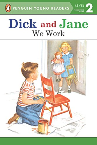 Book Cover We Work (Dick and Jane)