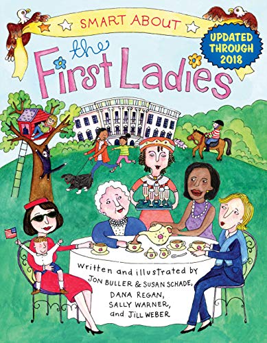 Book Cover Smart About the First Ladies: Smart About History