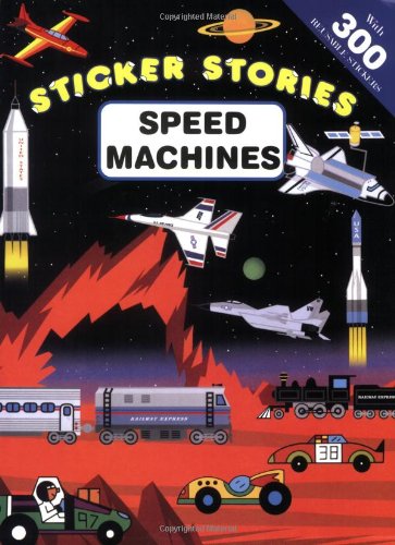 Speed Machines: Sticker Stories Bind-Ups