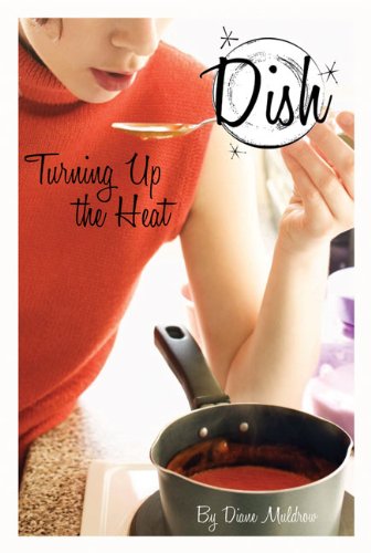 Turning Up the Heat (Dish, No. 2)