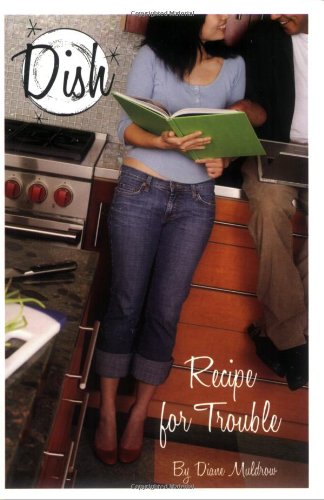 Recipe for Trouble #7 (Dish)
