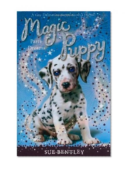Party Dreams (Magic Puppy, Book 5)