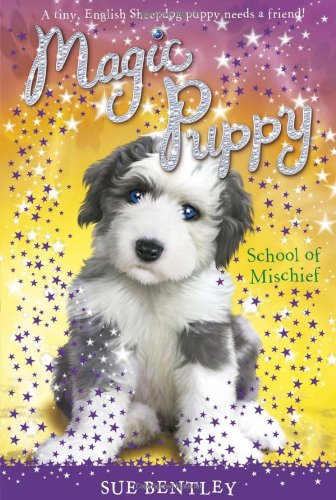School of Mischief #8 (Magic Puppy)