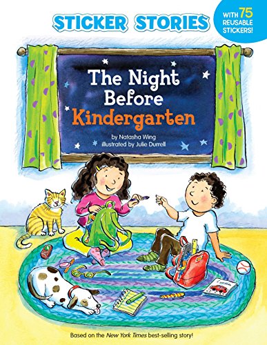 Book Cover The Night Before Kindergarten (Sticker Stories)