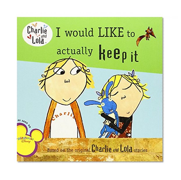 Book Cover I Would Like to Actually Keep It (Charlie and Lola)