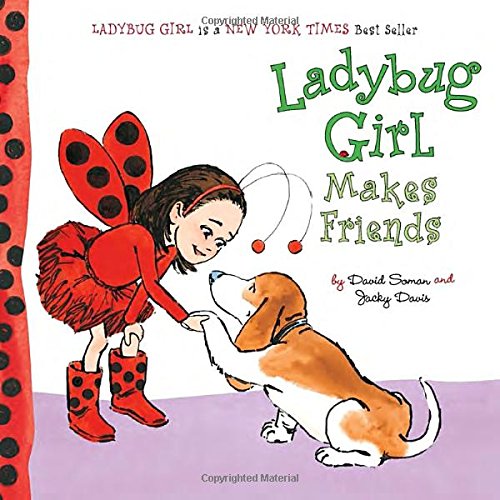 Book Cover Ladybug Girl Makes Friends